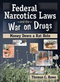 bokomslag Federal Narcotics Laws and the War on Drugs