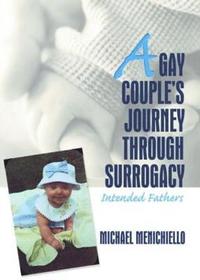 bokomslag A Gay Couple's Journey Through Surrogacy