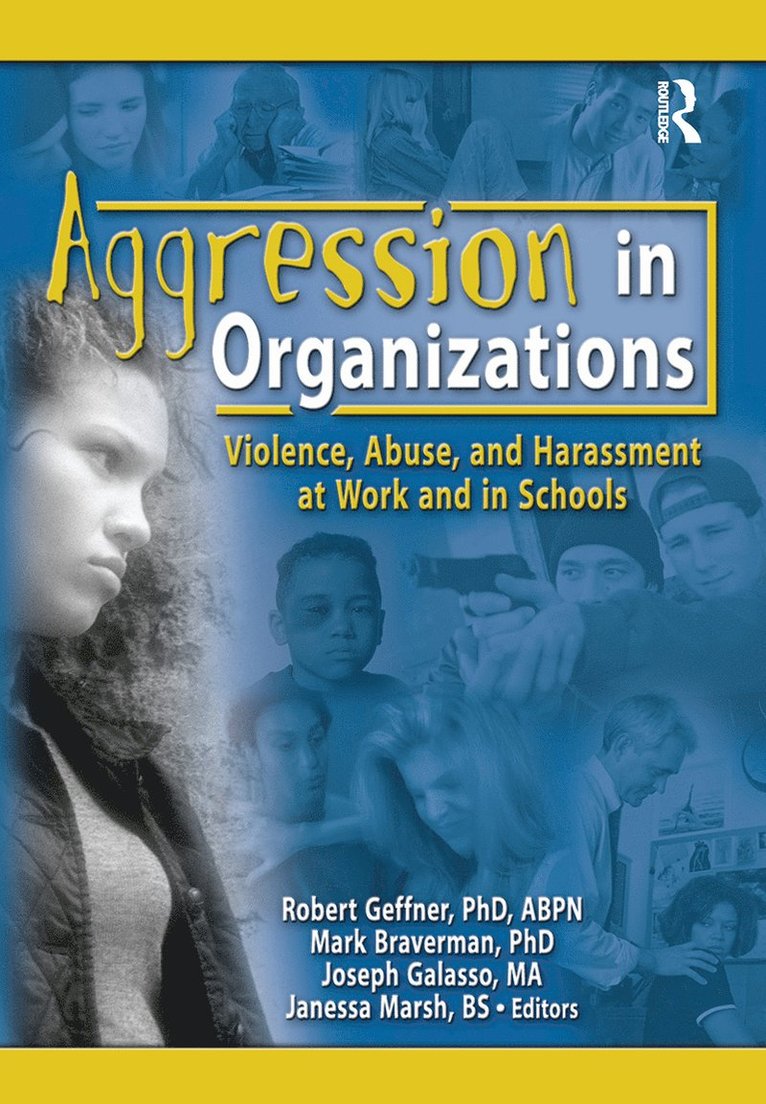 Aggression in Organizations 1