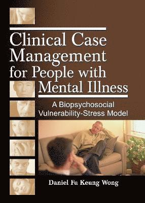 bokomslag Clinical Case Management for People with Mental Illness