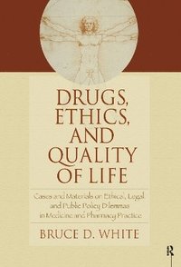 bokomslag Drugs, Ethics, and Quality of Life