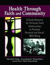 bokomslag Health Through Faith and Community