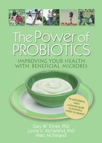 bokomslag The Power of Probiotics