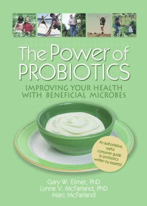 The Power of Probiotics 1