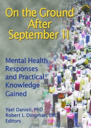 Yael Danieli, Robert L Dingman - On the Ground After September 11, Häftad