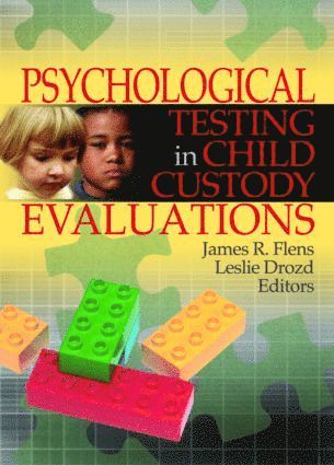 Psychological Testing in Child Custody Evaluations