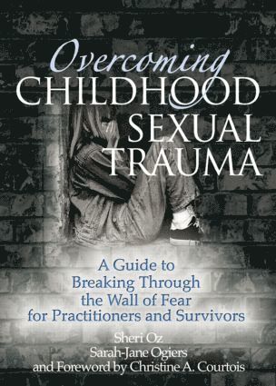 Overcoming Childhood Sexual Trauma 1