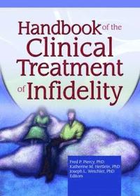 bokomslag Handbook of the Clinical Treatment of Infidelity