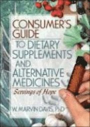 bokomslag Consumer's Guide to Dietary Supplements and Alternative Medicines