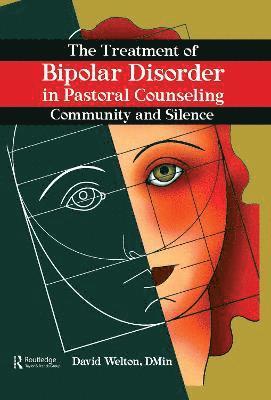 The Treatment of Bipolar Disorder in Pastoral Counseling 1