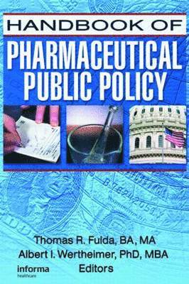 Handbook of Pharmaceutical Public Policy 1