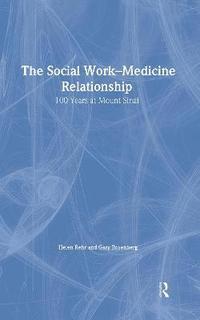 bokomslag The Social Work-Medicine Relationship