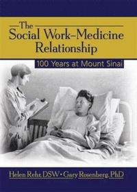 bokomslag The Social Work-Medicine Relationship