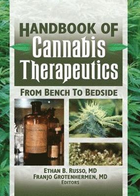 bokomslag The Handbook of Cannabis Therapeutics