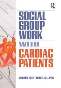 bokomslag Social Group Work with Cardiac Patients