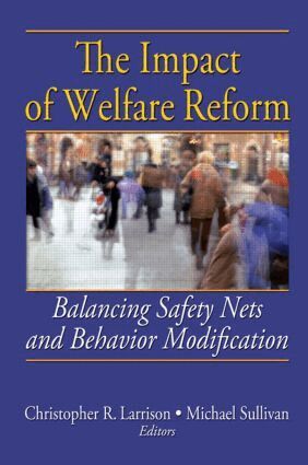 Christopher R. Larrison, Michael Sullivan - Impact of Welfare Reform, Häftad