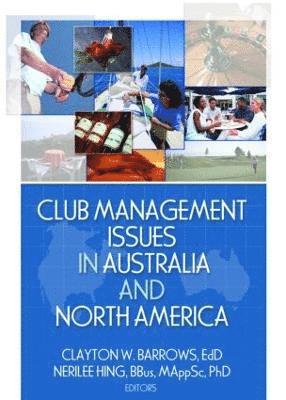 Club Management Issues in Australia and North America 1