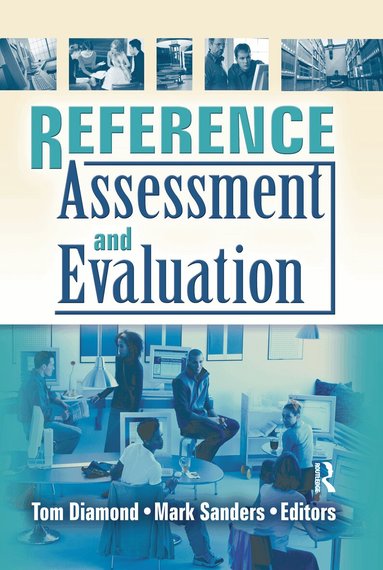 Tom Diamond, Mark Sanders - Reference Assessment and Evaluation, Inbunden