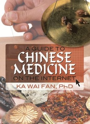 A Guide to Chinese Medicine on the Internet 1