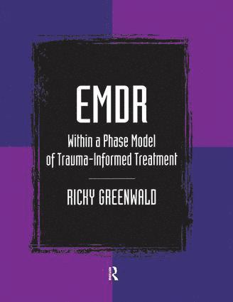 bokomslag EMDR Within a Phase Model of Trauma-Informed Treatment