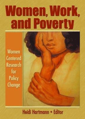 Women, Work, and Poverty 1