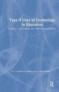 bokomslag Type II Uses of Technology in Education