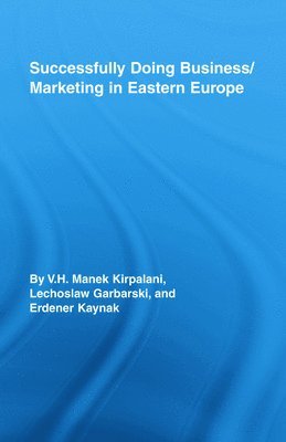 bokomslag Successfully Doing Business/Marketing In Eastern Europe