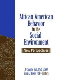 bokomslag African American Behavior in the Social Environment