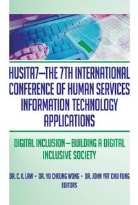 bokomslag HUSITA7-The 7th International Conference of Human Services Information Technology Applications