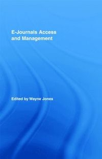 bokomslag E-Journals Access and Management