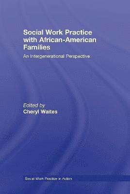 Social Work Practice with African American Families