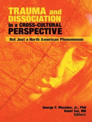 bokomslag Trauma and Dissociation in a Cross-Cultural Perspective