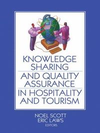 bokomslag Knowledge Sharing and Quality Assurance in Hospitality and Tourism