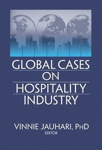 bokomslag Global Cases on Hospitality Industry