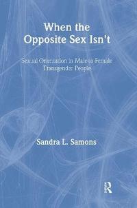 bokomslag When The Opposite Sex Isn't