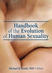 bokomslag Handbook of the Evolution of Human Sexuality