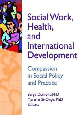 bokomslag Social Work, Health, and International Development