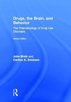 bokomslag Drugs, the Brain, and Behavior