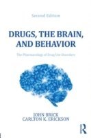 bokomslag Drugs, the Brain, and Behavior