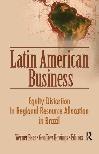 Werner Baer, Geoffrey Hewings - Latin American Business, Inbunden