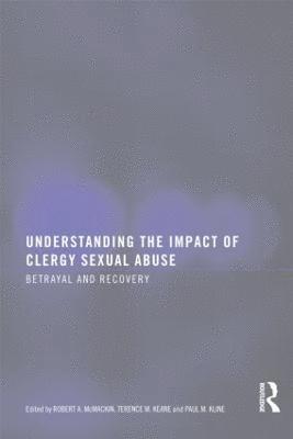 Understanding the Impact of Clergy Sexual Abuse 1