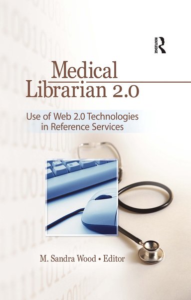 bokomslag Medical Librarian 2.0