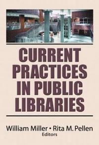 bokomslag Current Practices in Public Libraries