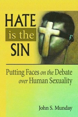 Hate is the Sin 1