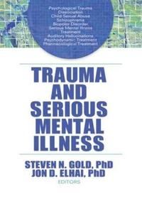 bokomslag Trauma and Serious Mental Illness