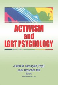bokomslag Activism and LGBT Psychology