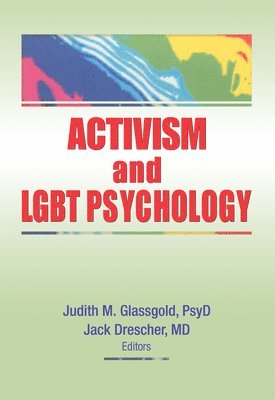 Activism and LGBT Psychology 1