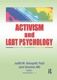 bokomslag Activism and LGBT Psychology