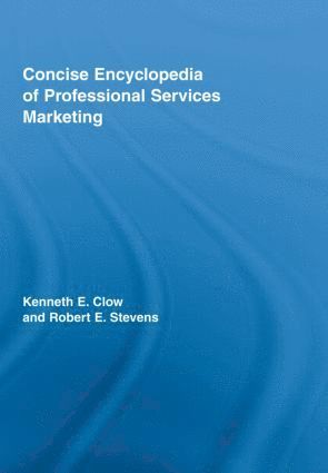 bokomslag Concise Encyclopedia of Professional Services Marketing