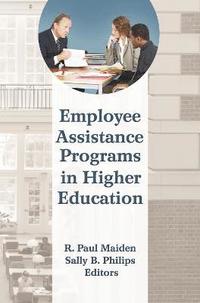 bokomslag Employee Assistance Programs in Higher Education